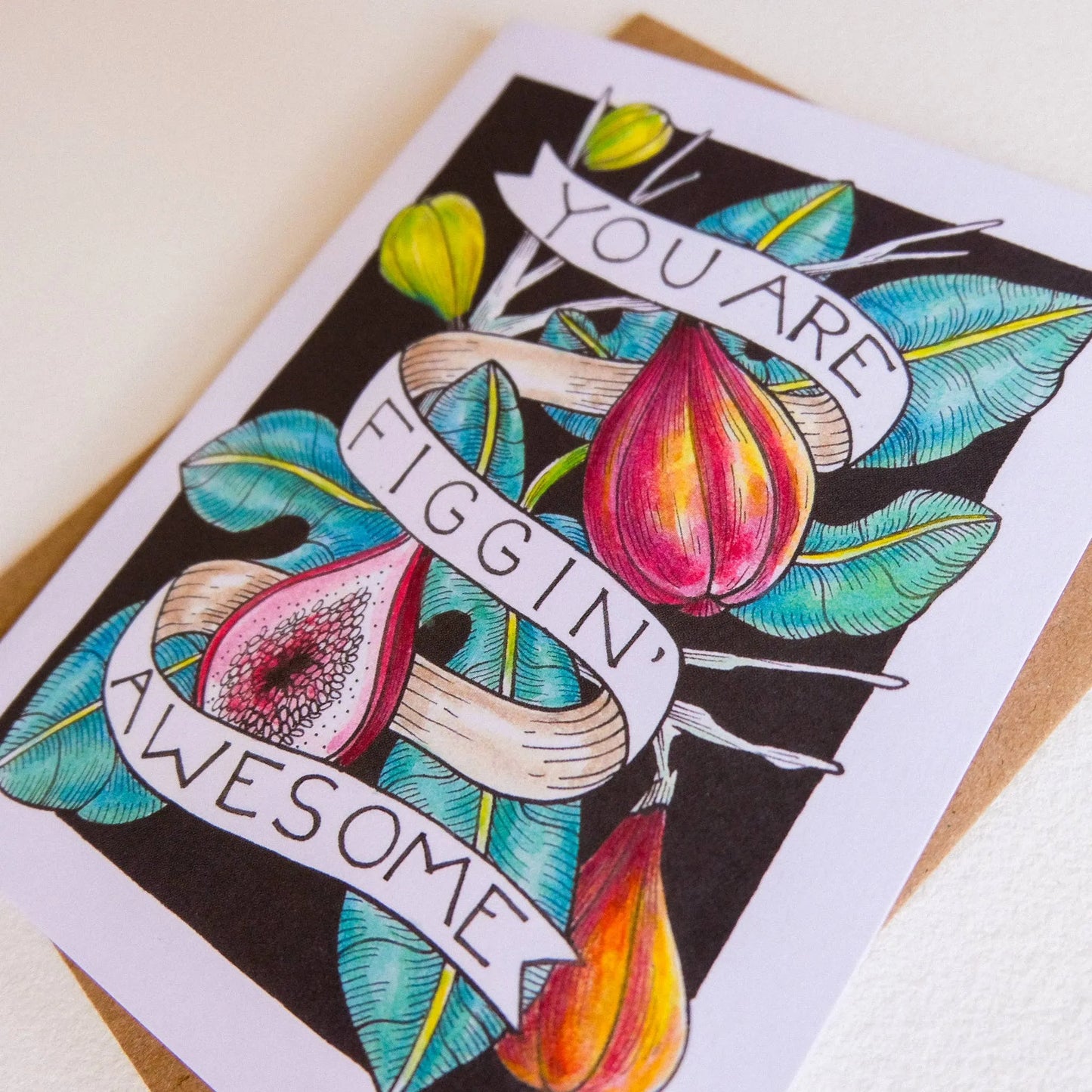You Are Figgin' Awesome Card
