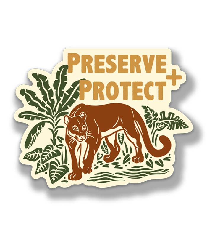 Preserve & Protect Sticker