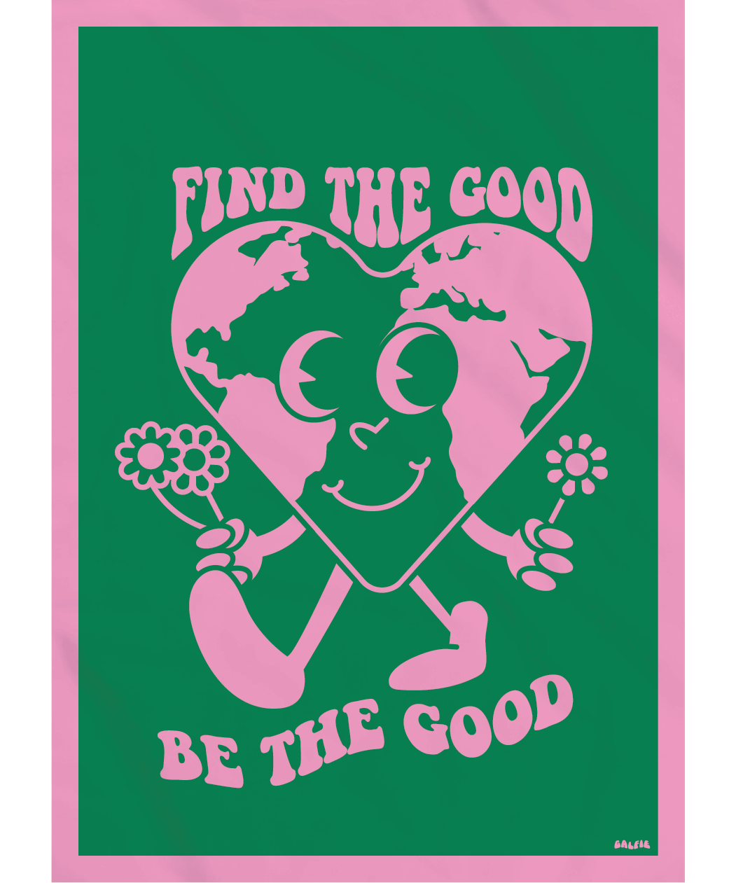 Be The Good Garden Flag