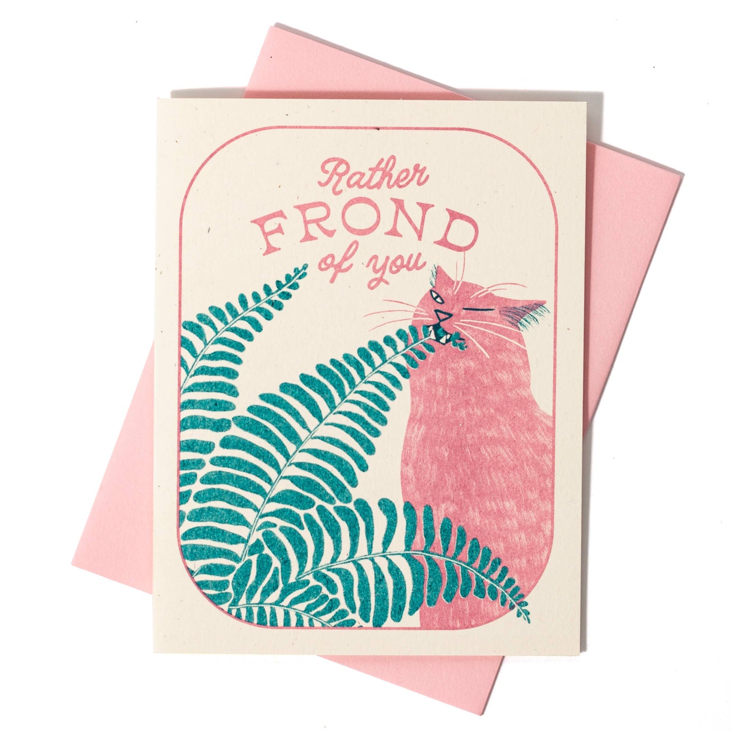 Rather Frond of You Fern Cat Greeting Card