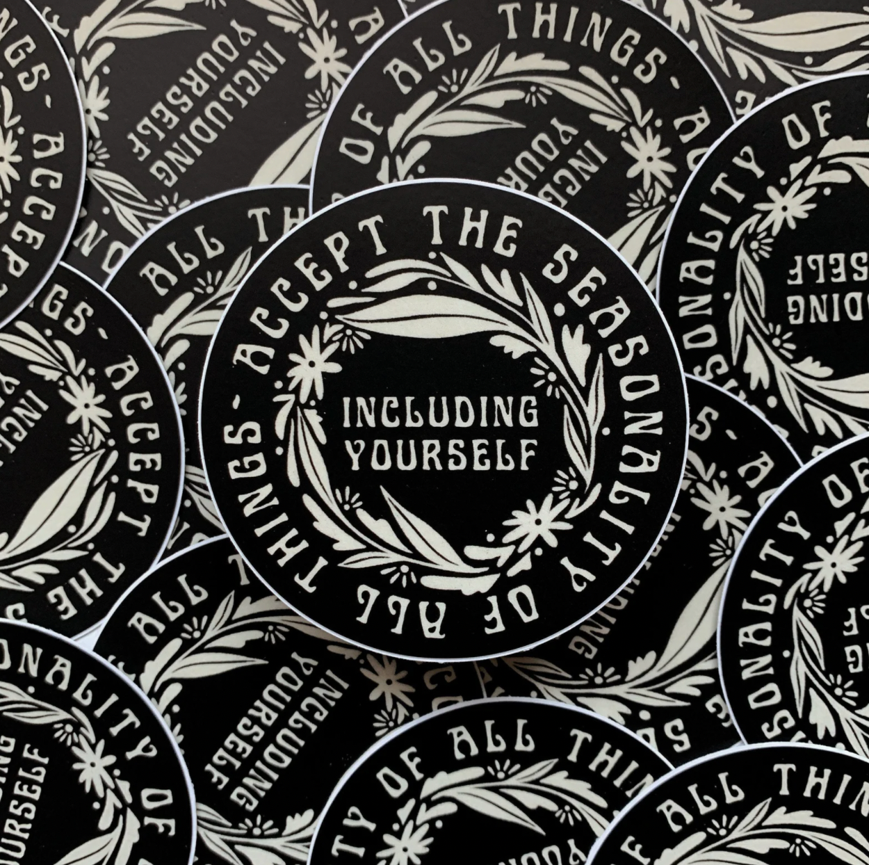 Accept The Seasonality Of All Things Sticker