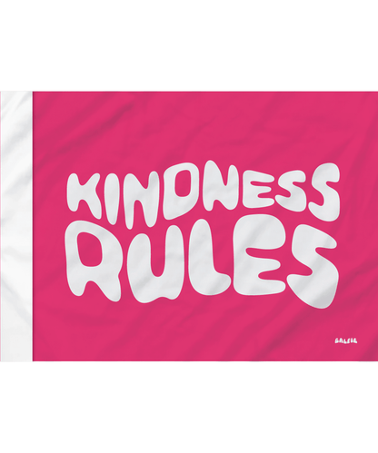 Kindness Rules Flag
