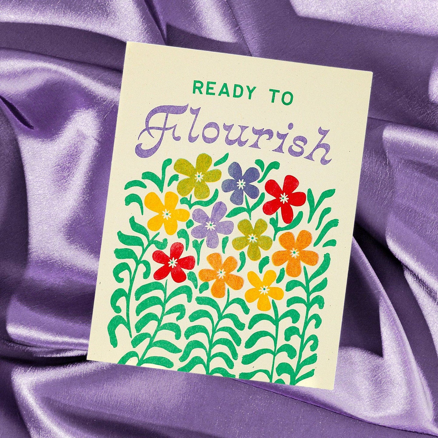 Ready to Flourish Floral Greeting Card