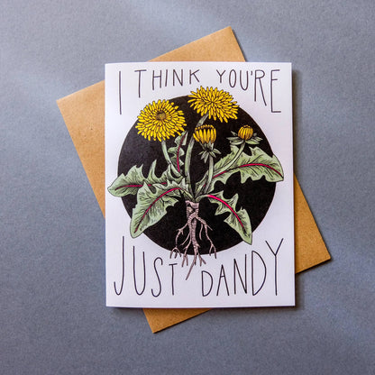 I Think You're Just Dandy Card