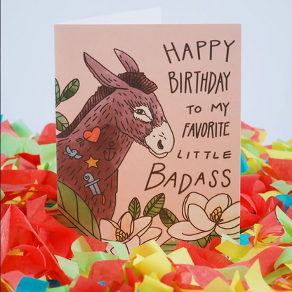 Happy Birthday To My Favorite Little Badass Card