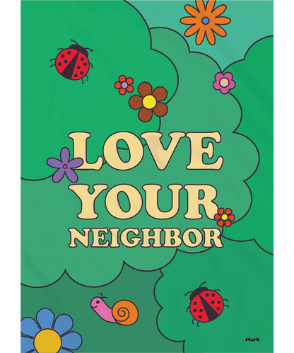 Love Your Neighbor Garden Flag