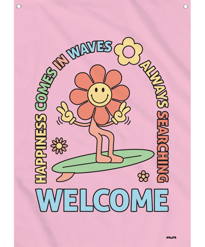 Happiness Comes In Waves Flag