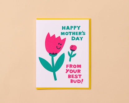 Mom's Best Bud Mother's Day Greeting Card