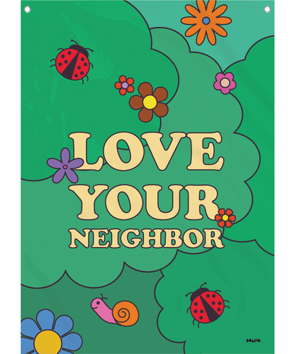 Love Your Neighbor Flag