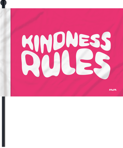 Kindness Rules Flag
