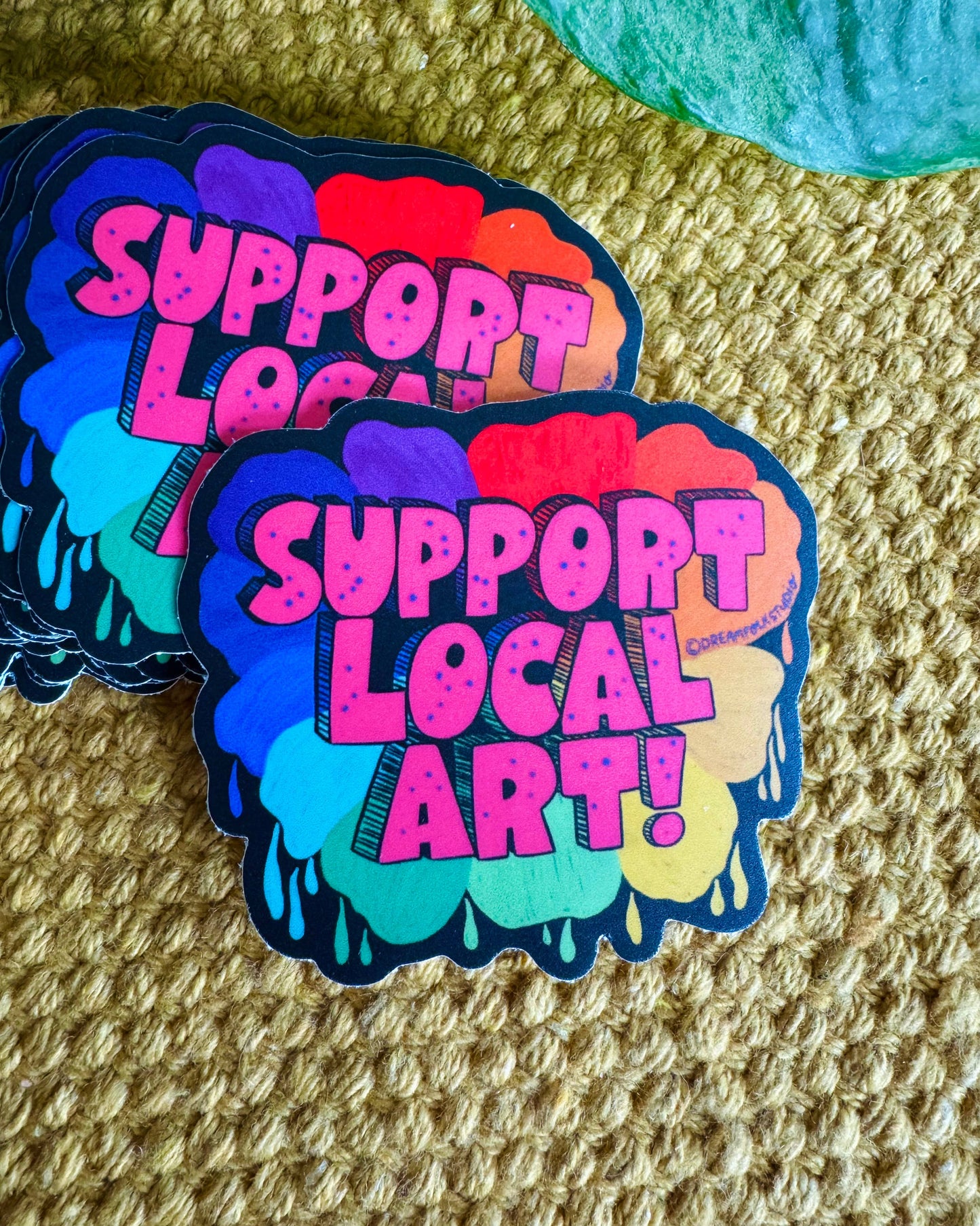 Support Local Art! Sticker