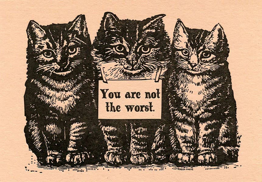 Not the Worst Letterpress Greeting Card
