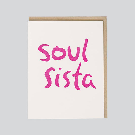 Soul Sista Letterpress Greeting Card