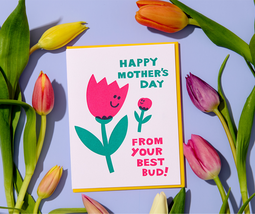 Mom's Best Bud Mother's Day Greeting Card