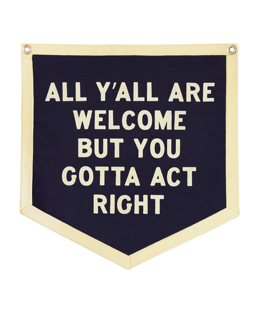 All Y'all Are Welcome Camp Flag