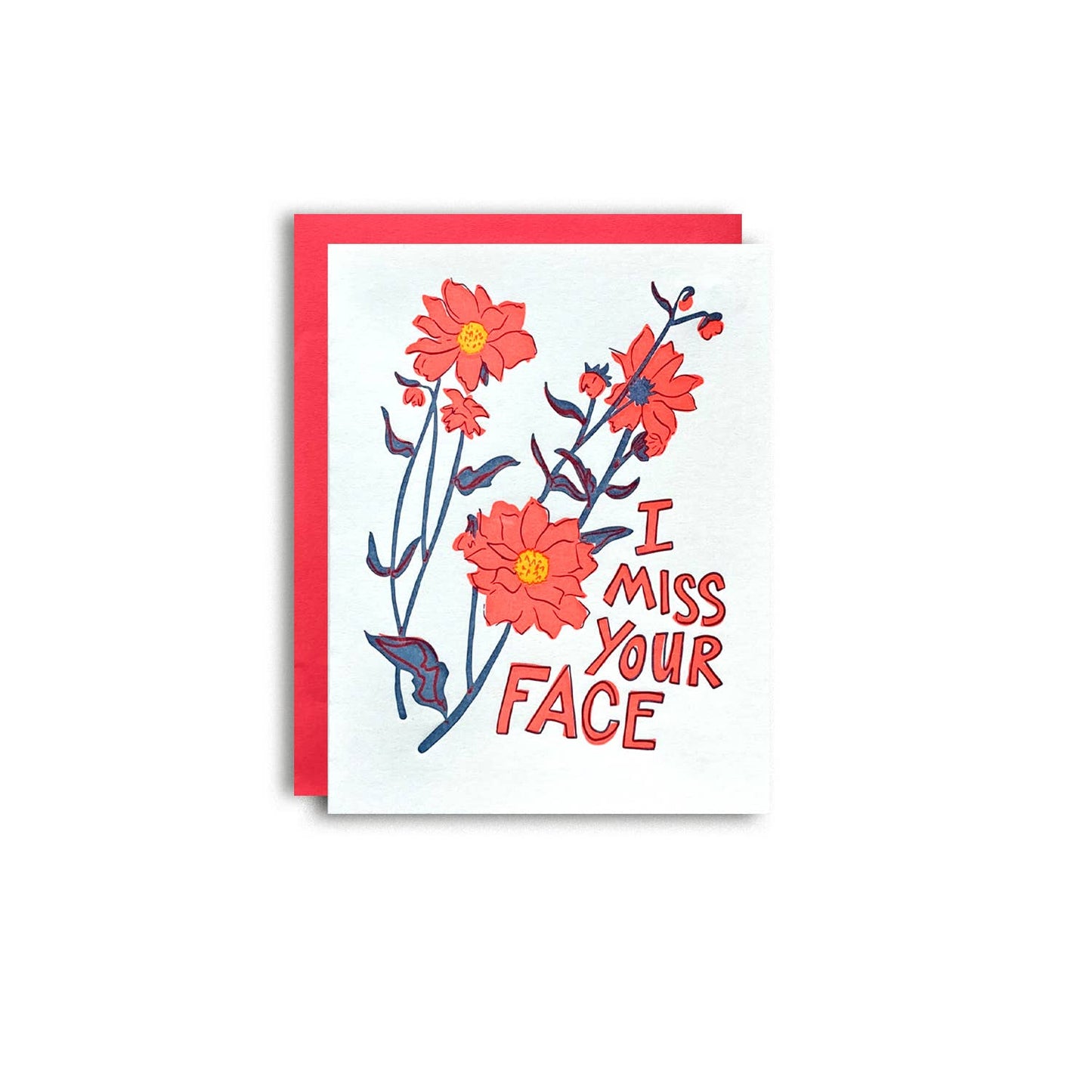 Miss Your Face Greeting Card