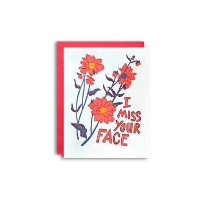 Miss Your Face Greeting Card
